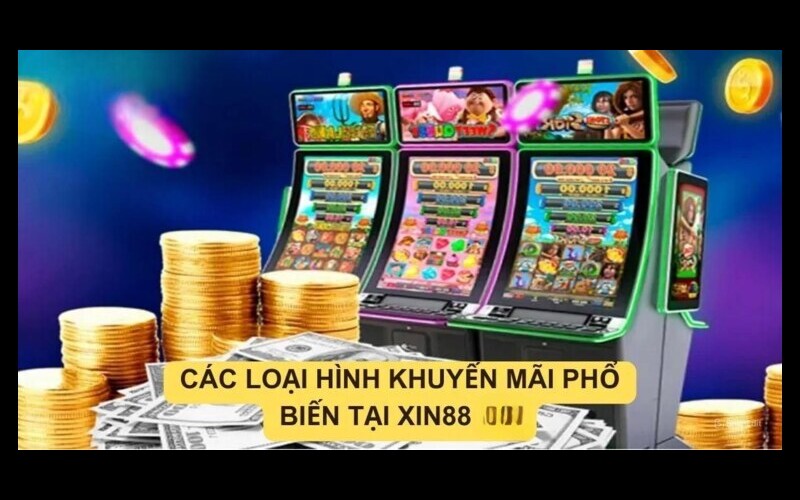 Những đặc điểm khuyến mãi xin88 hấp dẫn