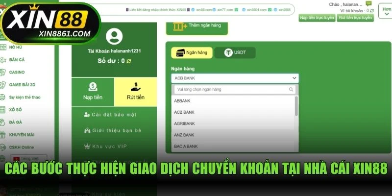 Các bước thực hiện giao dịch chuyển khoản tại nhà cái Xin88