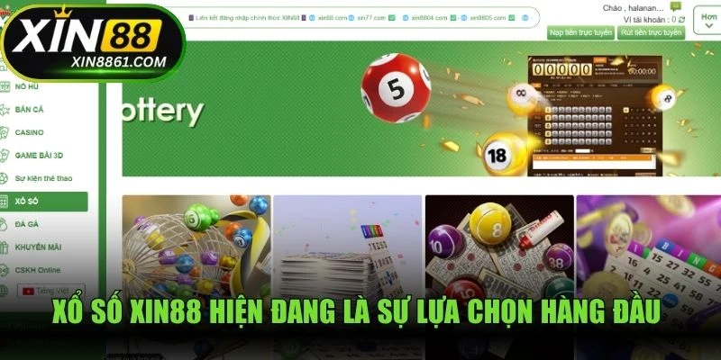 Xổ số XIN88 hiện đang là sự lựa chọn hàng đầu của cộng đồng người chơi